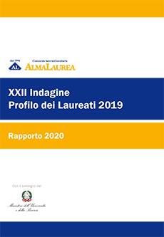 XXII Indagine AlmaLaurea Profilo dei laureati 2019