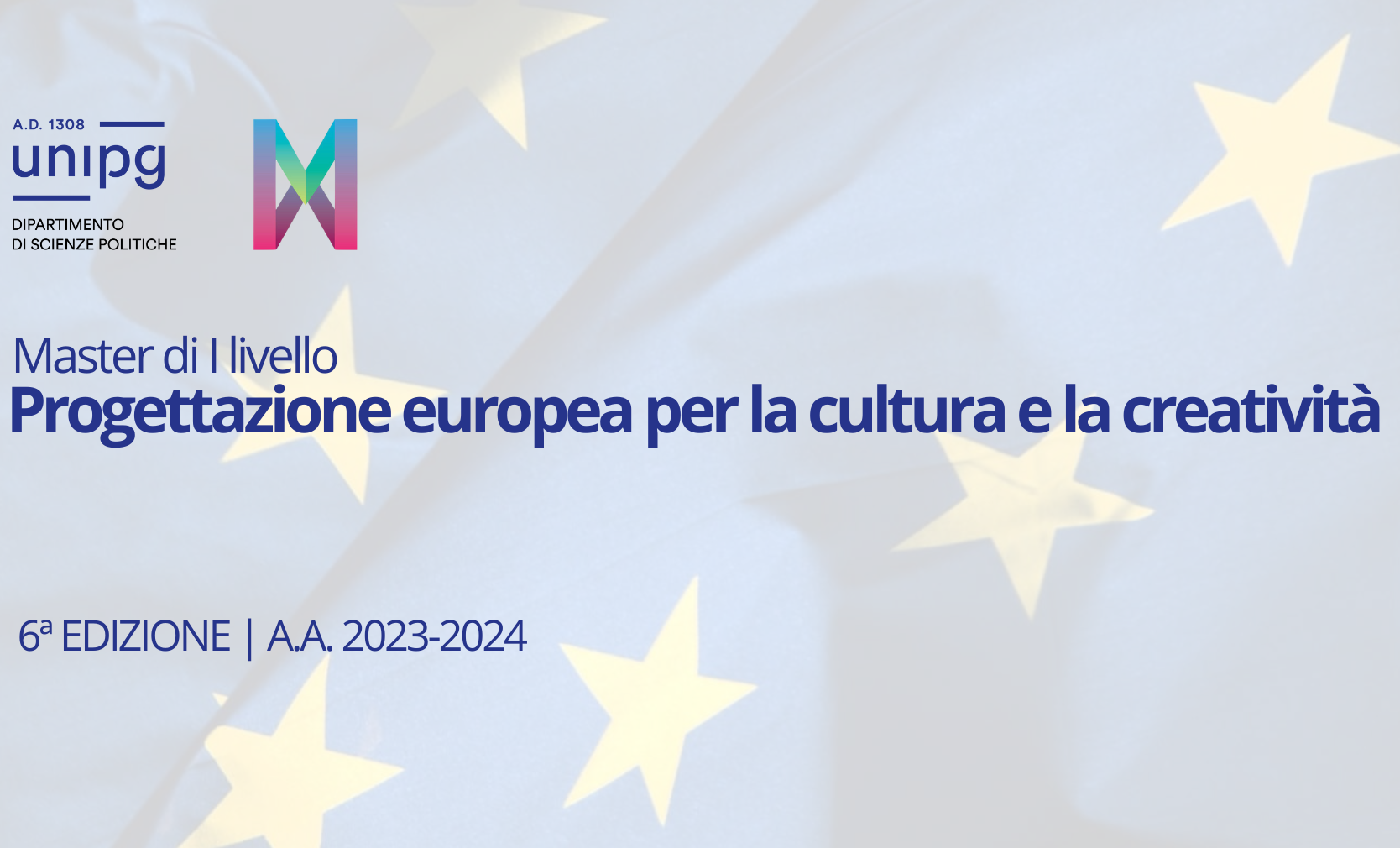 Un master per formare esperti in progettazione e accesso ai fondi europei in ambito culturale